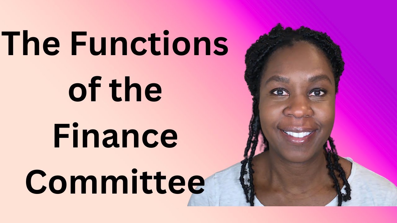 The Functions of a Finance Committee