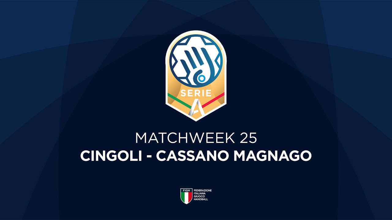 Serie A Gold [25^] | CINGOLI - CASSANO MAGNAGO