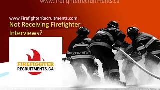 How to compete in the Firefighter Recruitment Process in Canada