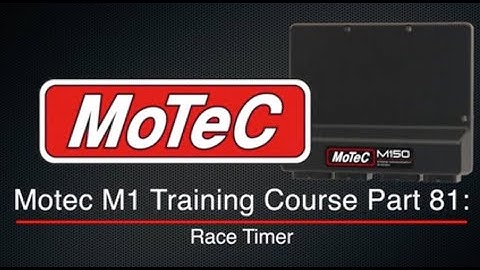 Motec M1 Training Course Part 81: Race Timer | Evans Performance Academy