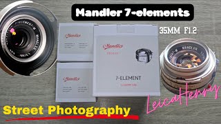 93 Gear Talk | Mandler 35mm f2.0 7-elements (felling & comments