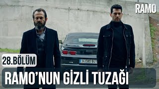 Ramo'nun Gizli Tuzağı | Ramo 28.Bölüm