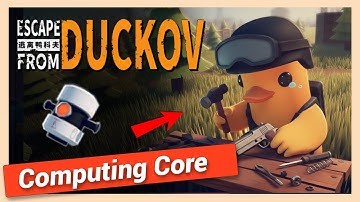 How to Get Computing Core in Escape From Duckov | Quick Location Guide