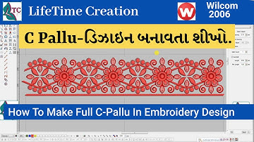 C Pallu Embroidery Design Kaise Banaye | C Pallu Embroidery design Punching | Lifetime Creation