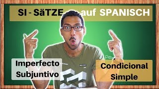 Si-Sätze Typ 2: Konditionalsätze Imperfecto Subjuntivo/Condicional- Spanisch lernen Fortgeschrittene