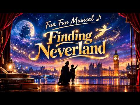 Finding Neverland Musical - September 28, 2026 Broadcast - YouTube