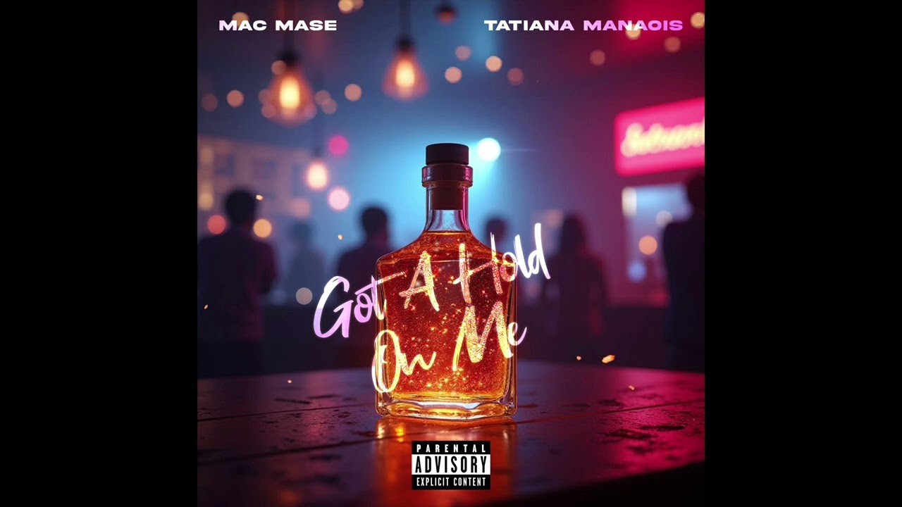 Got A Hold On Me - Mac Mase Ft. Tatiana Manaois (Official Audio)