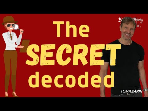 The Real SECRET to “The Secret” to MANIFESTING Anything