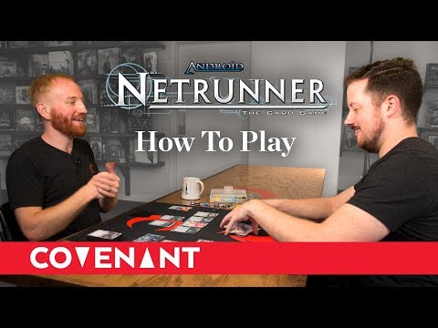 Learning Netrunner: How To Play Android: Netrunner (Revised Core Set)