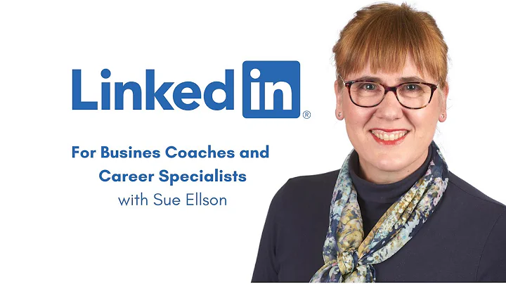 LinkedIn for Business Coaches and Career Specialis...