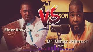 Famous DR UMAR IFATUNDE RADIO SHOW INTERVIEW MOST HEATED CONVERSATION ELDER RAWCHAA VS DR UMAR JOHNSON..... Net Worth