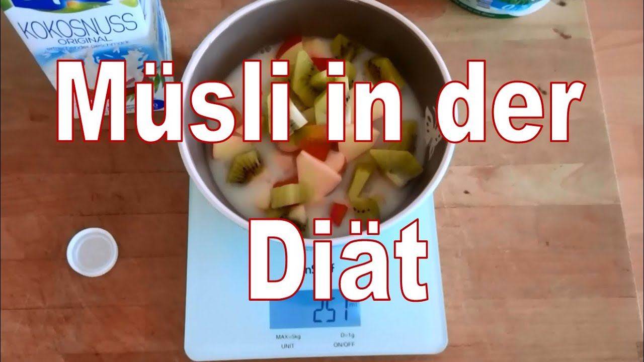 Musli In Der Diat Essen Fur Die Diat Youtube