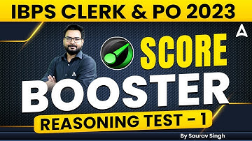 IBPS Clerk/PO 2023 | IBPS PO Clerk Reasoning Test 1 | Reasoning by SAURAV SINGH