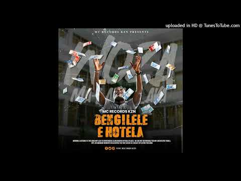 Mc Records KZN - Bengilele E Hotela