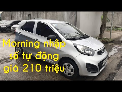 Kia morning nhập khẩu số tự động phom mới giá chỉ 210 triệu ...