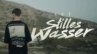 ART - STILLES WASSER (prod. by ASIDE) | 4K