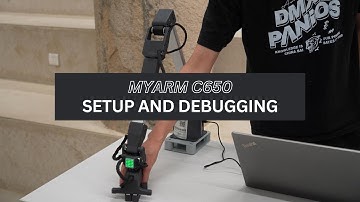 myArm C650 | Dive into the Step-by-Step Guide: Setup and Debugging