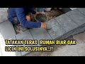 cara membuat tatakan teras rumah biar tidak licin