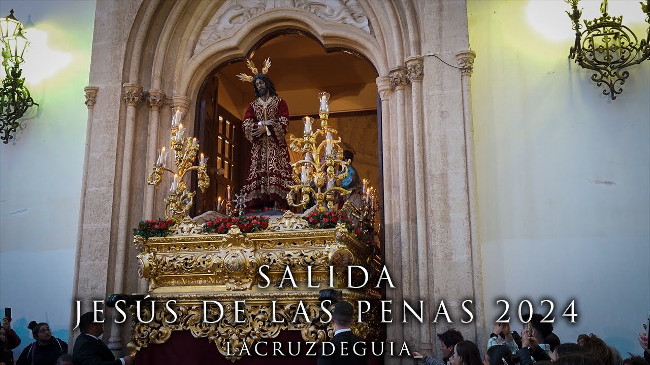 [4K] SALIDA JESÚS DE LAS PENAS - ALMERÍA 2024