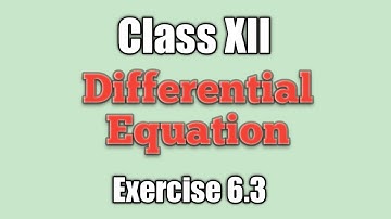 Class 12 # maths part2 # differential equations# exercise 6.3 # Question 2