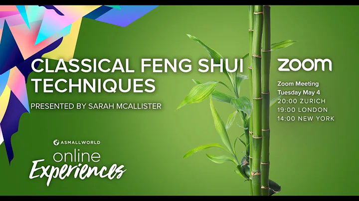 ASW Online Experience - "Classical Feng Shui Techn...