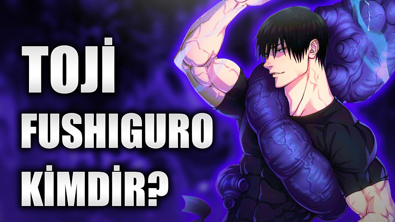 BÜYÜCÜ KATİLİ Toji Fushiguro'nun Hayatı ve İlginç Bilgiler | Toji Kimdir? | Jujutsu Kaisen Türkçe