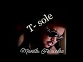 T Sole  -  Manatu Fa’avalea ( Cover )