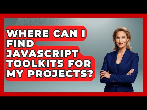 Where Can I Find JavaScript Toolkits for My Projects? | JavaScript Toolkit News