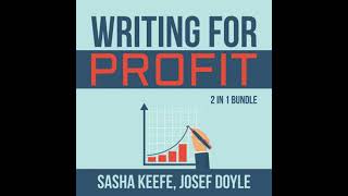 Writing for Profit Bundle: 2 in 1 Bundle, Make a Living With Your Writing, Business of Online