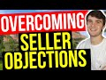 Wholesaling Real Estate 101 | How to Overcome Objections!