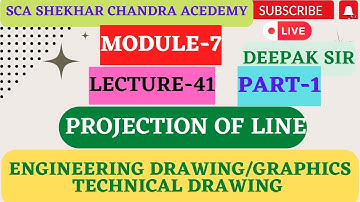 L-41 PART-1 Projection of lines #projectionoflines #projection #engineering #engineeringdrawing