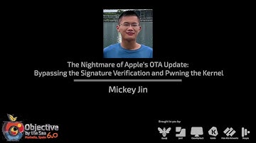 #OBTS v6.0 "Bypassing the Signature Verification and Pwning the Kernel" - Mickey Jin