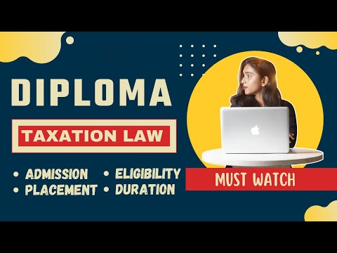 जानिए Diploma in Taxation law Course के बारे मैं पूरी जानकारी #Shorts