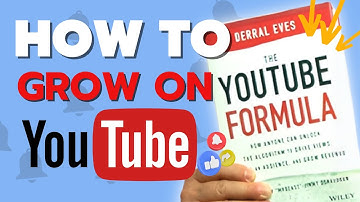 The YouTube Formula Explained | Derral Eves