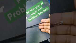 Brother printer paper Jam Problem Solution #printerrepair #printer #epson #brotherprinter #paperjam