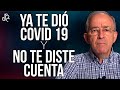 Ya Te Dio Covid 19 Y No Te Diste Cuenta - Oswaldo Restrepo RSC