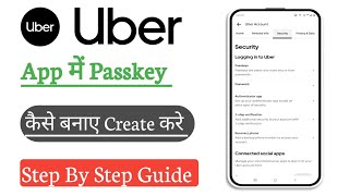 How to Create Passkey On Uber | Uber App Mein Passkey Kaise Banaye