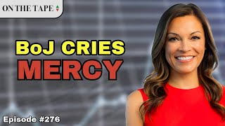 Bank of Japan Begging For Mercy with SoFi's Liz Young  |  On The Tape Stock Investing Podcast by RiskReversal Media 10,028 views 3 weeks ago 34 minutes