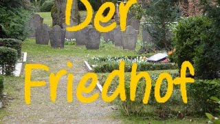 Learn German: Der Friedhof