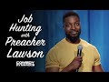 Job Hunting with Preacher Lawson