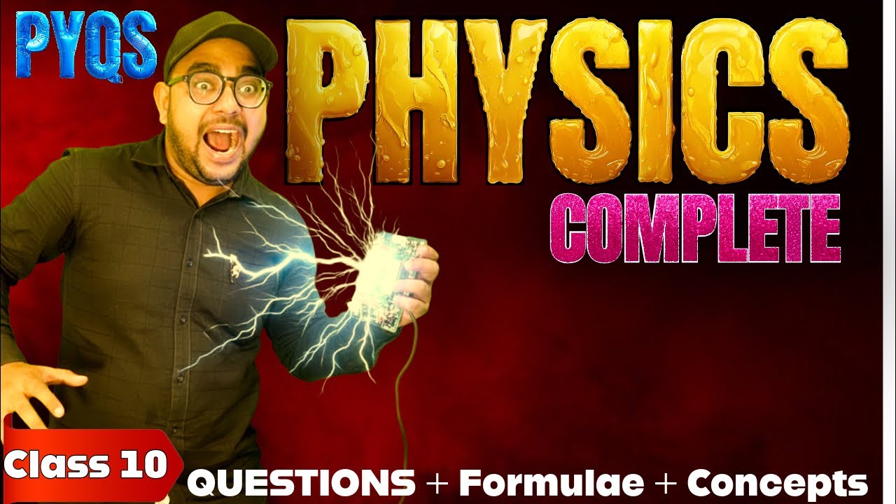 Complete physics || class 10 || Questions formula and concepts #physics ...