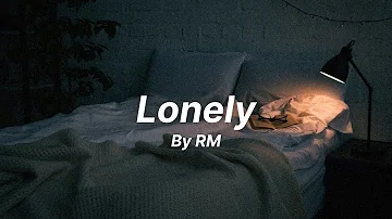 Lonely by RM [Indigo]  - English Lyrics