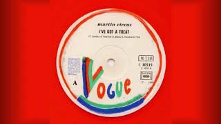 Martin Circus   'I've got a treat' 1978