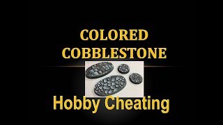 Hobby Cheating 172  How to Paint Colored Cobblestone Bases