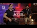 Mat Kearney - Ships In The Night - Live & Rare Session HD
