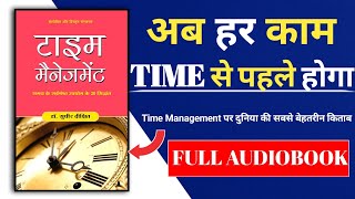 Time Management By Dr Sudhir Dixit | Time Management Book In Hindi | Book Summary #Audiobook
