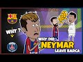 Why did Neymar leave Barca ?