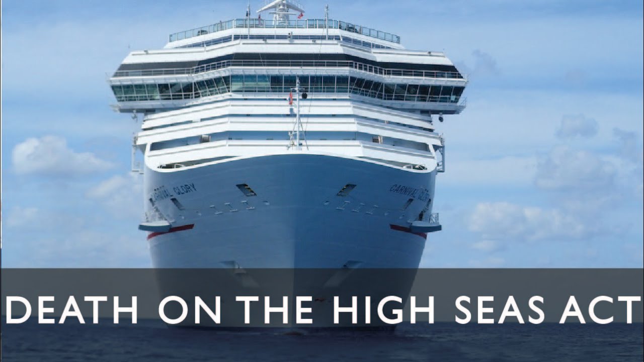 DOHSA: Death on the High Seas Act