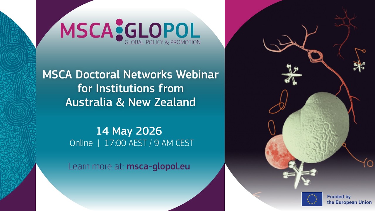 MSCA Doctoral Networks Webinar for Institutions from Australia & New ...