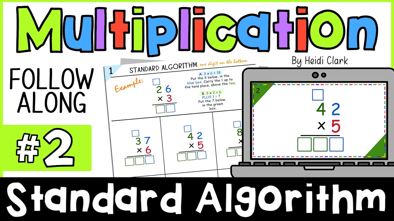 How to do Standard Algorithm multiplication, multi digit multiplication ...